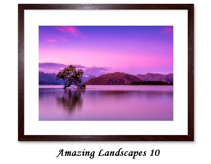 Amazing Landscapes Framed Print